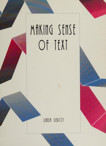 Making Sense of Text: The Context-Text Relationship