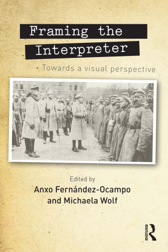 Framing the Interpreter: Towards a Visual Perspective