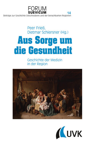 Aus Sorge um die Gesundheit: Geschichte der Medizin in der Region