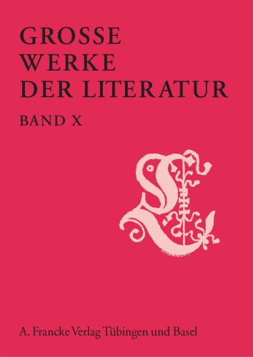Grosse Werke der Literatur: Große Werke der Literatur 10: Bd X