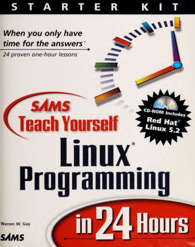 Sams Teach Yourself Linux Programming in 24 Hours