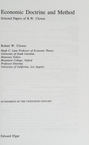 Economic doctrine and method : selected papers of R.W. Clower