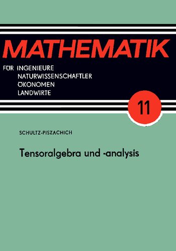 Tensoralgebra und -analysis