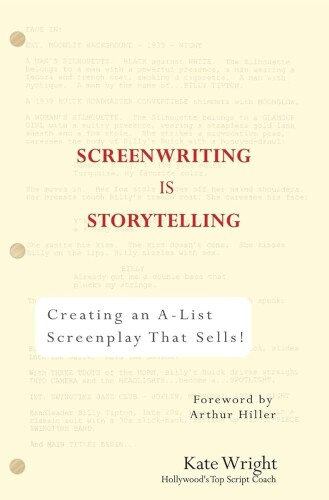 Screenwriting is Storytelling