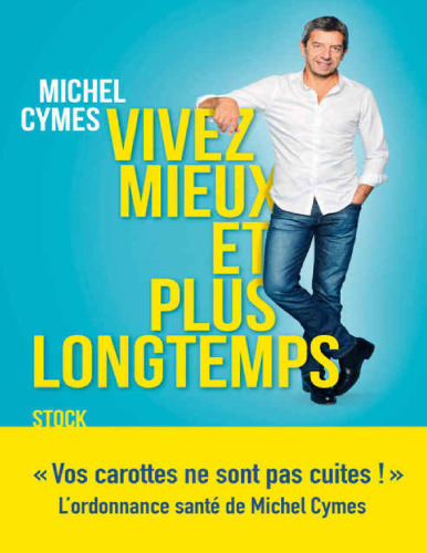 Vivez mieux et plus longtemps