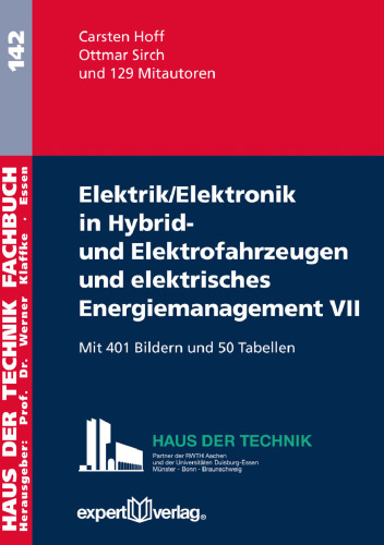Elektrik/Elektronik in Hybrid- und Elektrofahrzeugen und elektrisches Energiemanagement VII