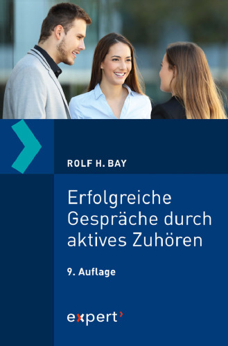 Erfolgreiche Gespräche durch aktives Zuhören