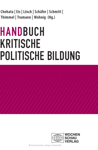 Handbuch Kritische politische Bildung