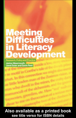 Meeting Difficulties in Literacy: Research, Policy and Practice