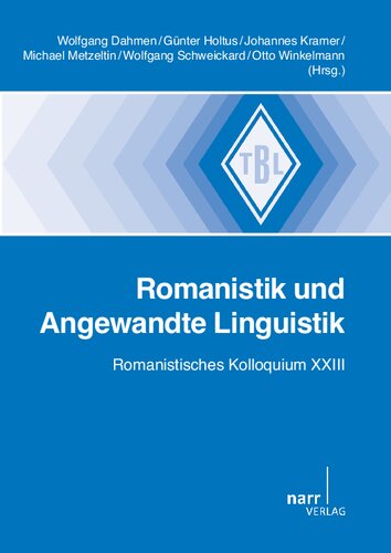 Romanistik und Angewandte Linguistik : Romanistisches Kolloquium XXIII