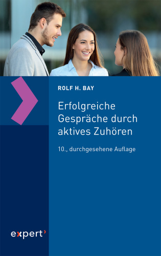 Erfolgreiche Gespräche durch aktives Zuhören