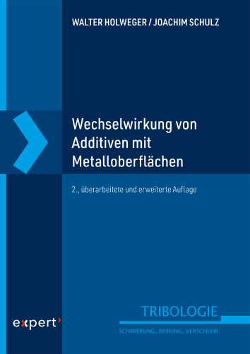 Wechselwirkung von Additiven mit Metalloberflächen