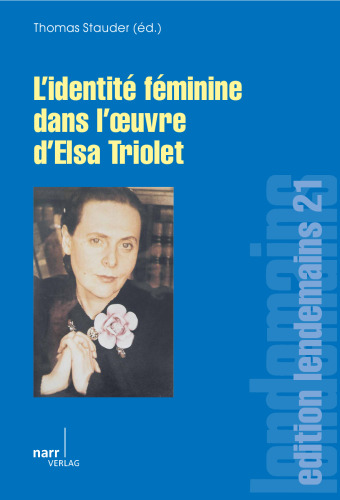 L'Identité féminine dans l'œvre d'Elsa Triolet