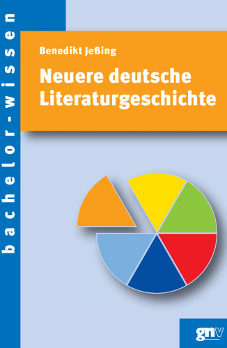 Neuere deutsche Literaturgeschichte: Eine Einführung