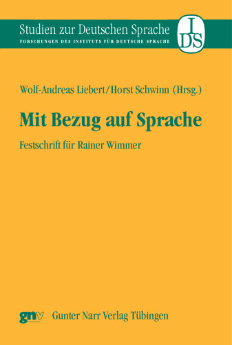 Mit Bezug auf Sprache: Festschrift für Rainer Wimmer