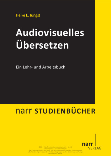 Audiovisuelles uebersetzen: Ein Lehr- und Arbeitsbuch