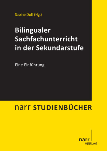 Bilingualer Sachfachunterricht in der Sekundarstufe: Eine Einführung