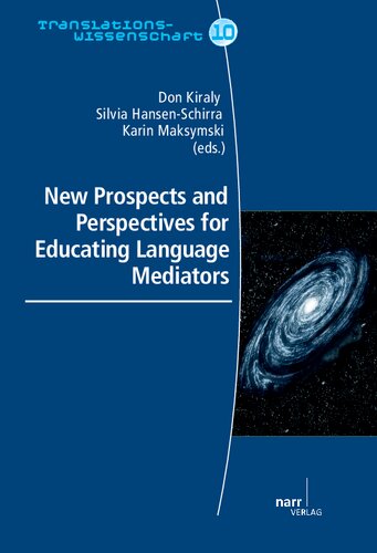 New Prospects and Perspectives for Educating Language Mediators