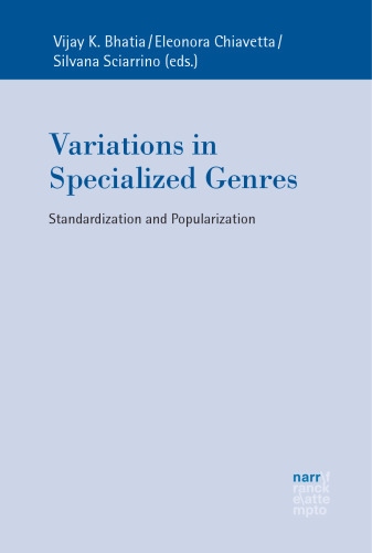 Variations in Specialized Genres: Standardization and Popularization