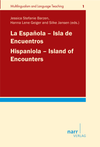 La Española - Isla de Encuentros / Hispaniola - Island of Encounters