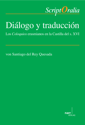 Diálogo y traducción: Los Coloquios erasmianos en la Castilla del s. XVI