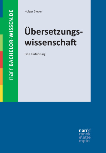Übersetzungswissenschaft: Eine Einführung
