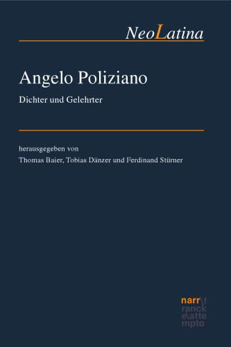 Angelo Poliziano: Dichter und Gelehrter