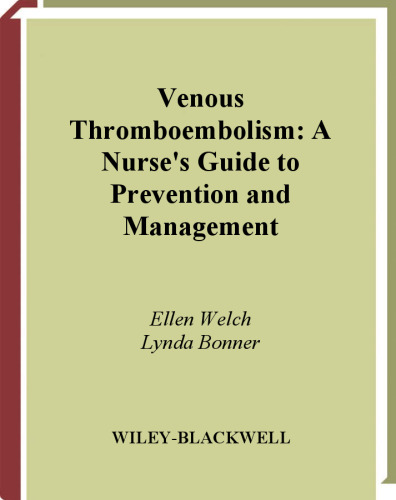 Venous Thromboembolism: A Nurse's Guide to Prevention and Management