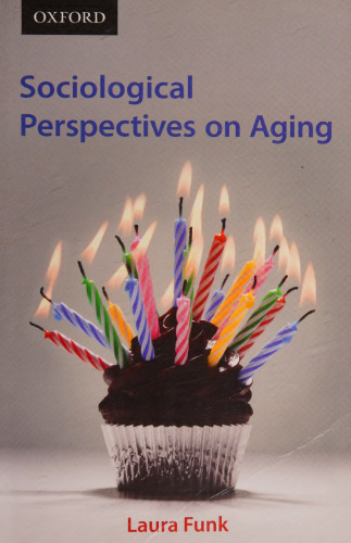 Sociological Perspectives on Aging