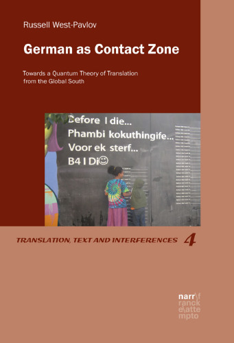German as Contact Zone: Towards a Quantum Theory of Translation from the Global South