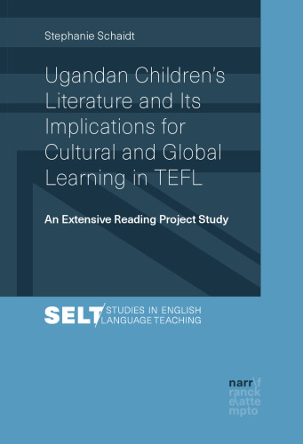 Ugandan Children’s Literature and Its Implications for Cultural and Global Learning: An Extensive Reading Project Study