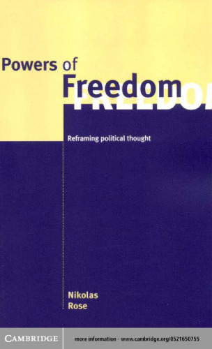 Powers of Freedom: Reframing Political Thought