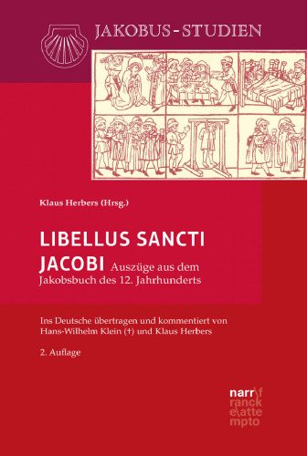 Libellus Sancti Jacobi: Auszüge aus dem Jakobsbuch des 12. Jahrhunderts
