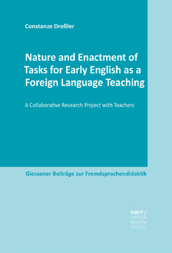 Nature and Enactment of Tasks for Early English as a Foreign Language Teaching: A Collaborative Research Project with Teachers