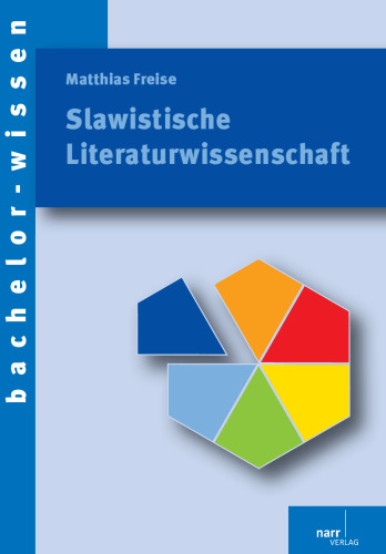 Slavistische Literaturwissenschaft: Eine Einführung