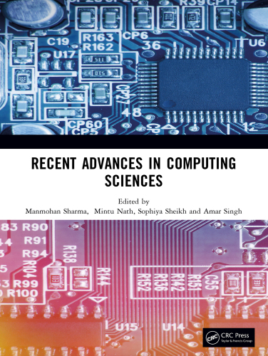 Recent Advances in Computing Sciences: Proceedings of the International Conference on Recent Advances in Computing Sciences