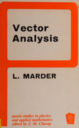 Vector Analysis (Study in Physics & Applied Mathematics)