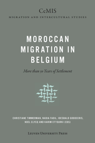 Moroccan Migration in Belgium: More than 50 Years of Settlement