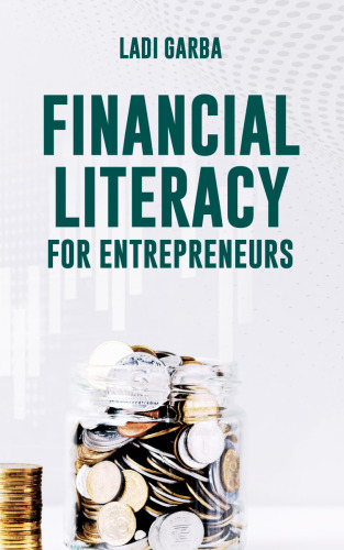 Financial Literacy for Entrepreneurs