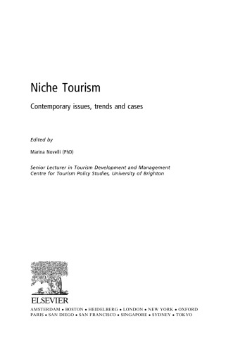 Niche Tourism: Contemporary issues, trends and cases