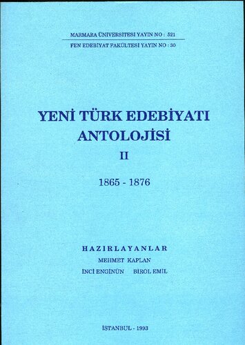 Yeni Türk Edebiyatı Antolojisi 2: 1865-1876