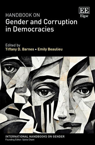 Handbook on Gender and Corruption in Democracies (International Handbooks on Gender series)