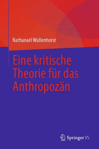 Eine kritische Theorie für das Anthropozän
