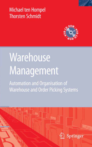 Warehouse Management: Automation and Organisation of Warehouse and Order Picking Systems (Intralogistik)