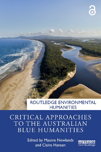 Critical Approaches to the Australian Blue Humanities (Routledge Environmental Humanities)