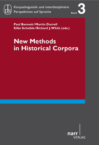 New Methods in Historical Corpora