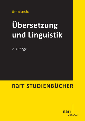 Übersetzung und Linguistik: Grundlagen der Übersetzungsforschung II