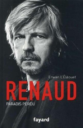 Renaud : Paradis perdu