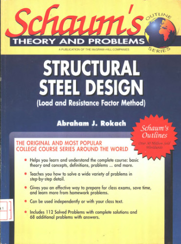 Schaum's Outline of Structural Steel Design