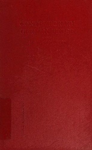 Contemporary German Prose: Advanced Readings In Literature, History And Science